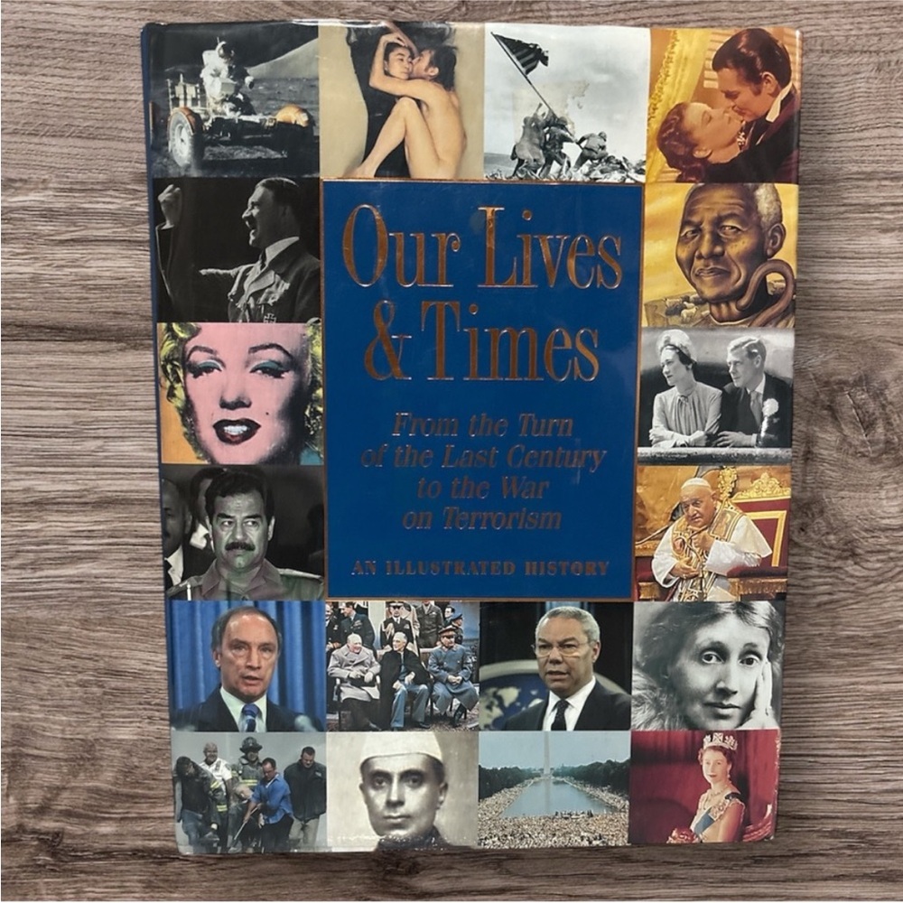 Our Lives & Times Illustrated History Book